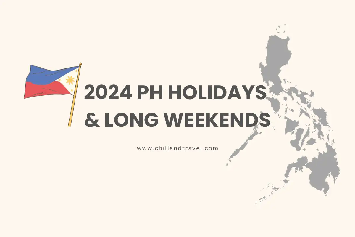 2024 Philippine Holidays & Long Weekends Calendar to Plan Your Travels