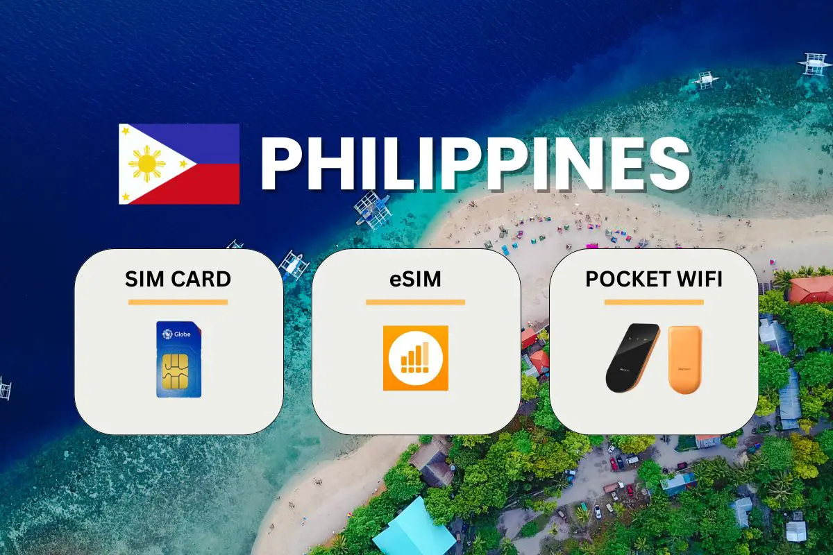 Philippines SIM Card, eSIM, Pocket WiFi – Which One is Best to Use?