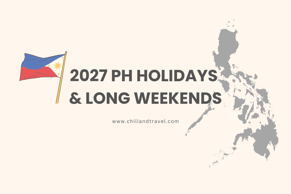 2027 Philippine Holidays & Long Weekends Calendar to Plan Your Vacations